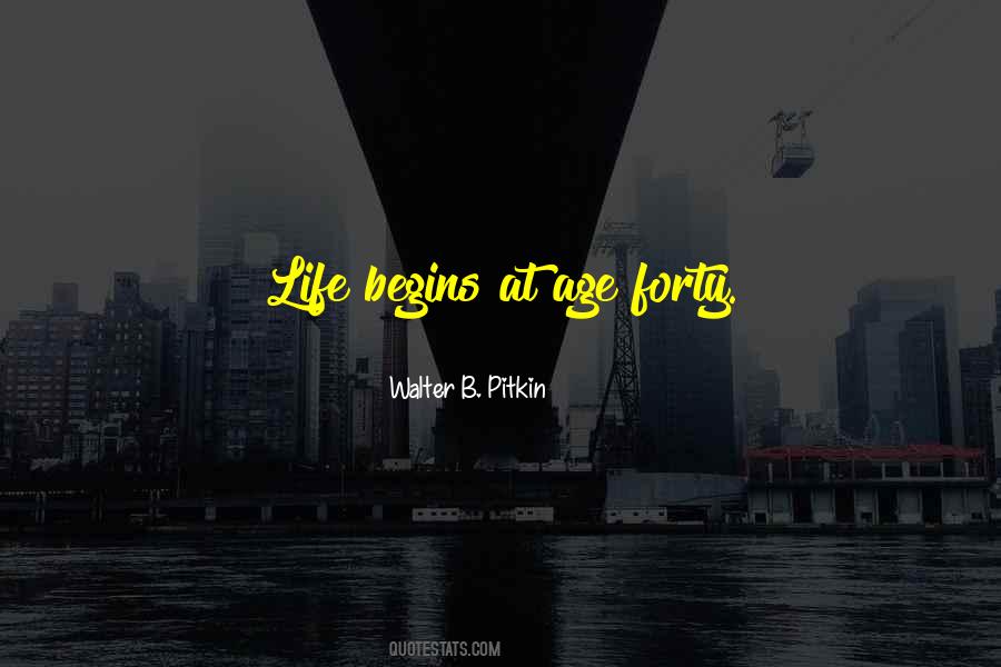 Quotes About Life Begins #1133417