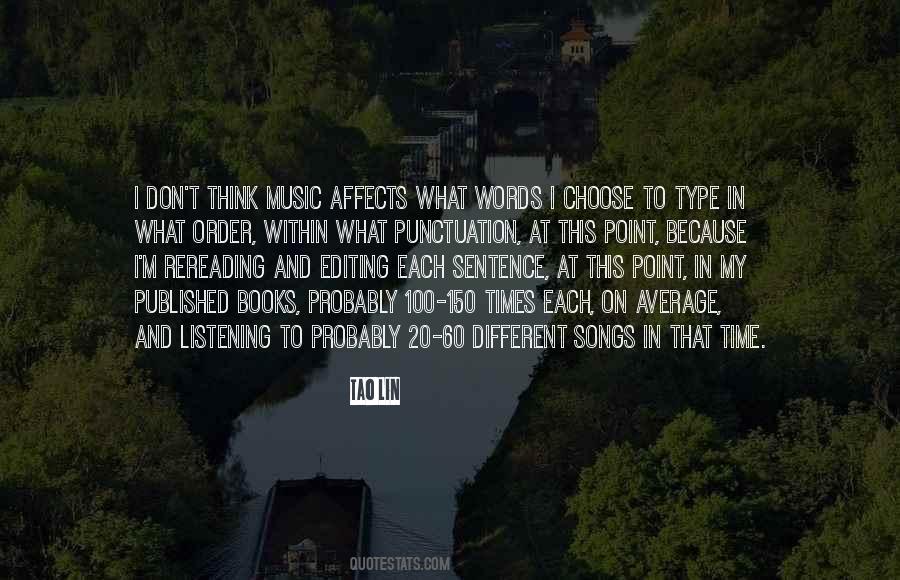 Quotes About Listening To Different Music #137700