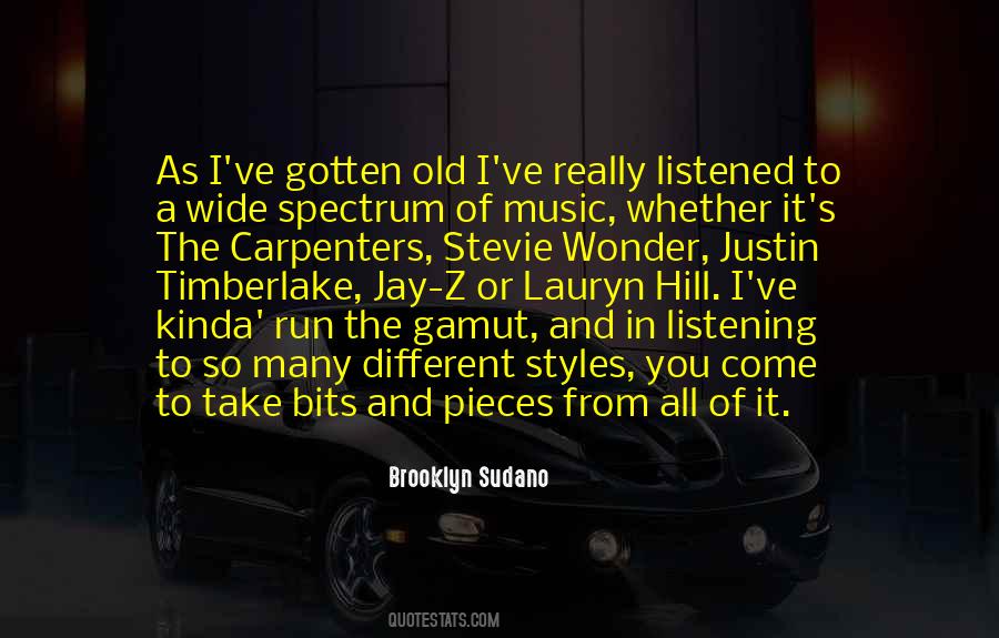 Quotes About Listening To Different Music #1380319