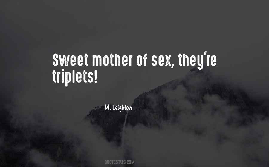 Quotes About Triplets #112284