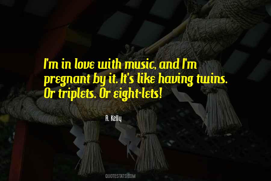 Quotes About Triplets #165767