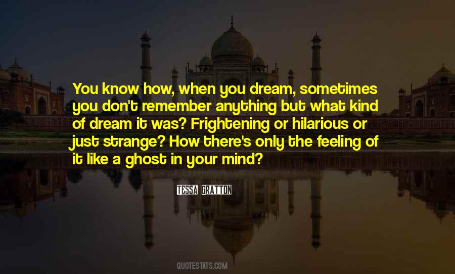 Strange Dream Quotes #849432