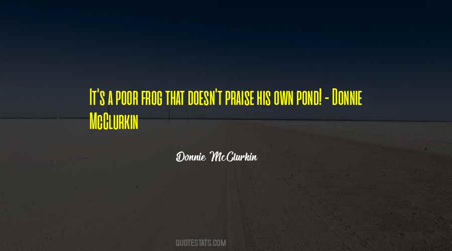 Quotes About Ponds #324696