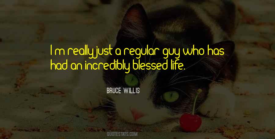 Quotes About Blessed Life #1191401
