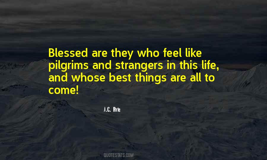 Quotes About Blessed Life #162645