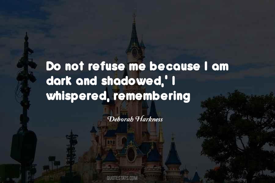 Quotes About Remembering Me #528890