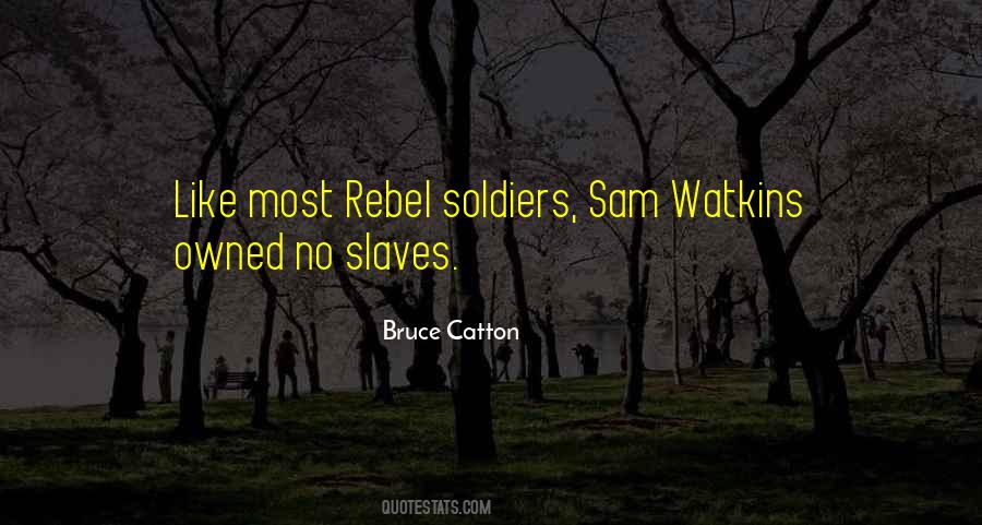 Quotes About War Soldiers #363752