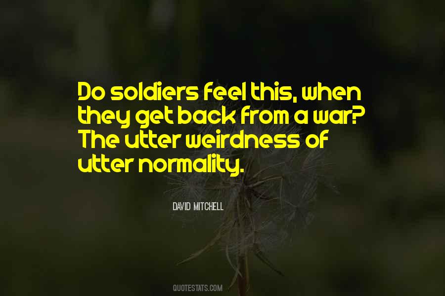 Quotes About War Soldiers #452972