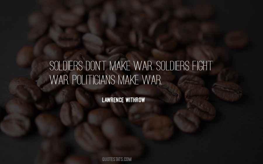 Quotes About War Soldiers #533019