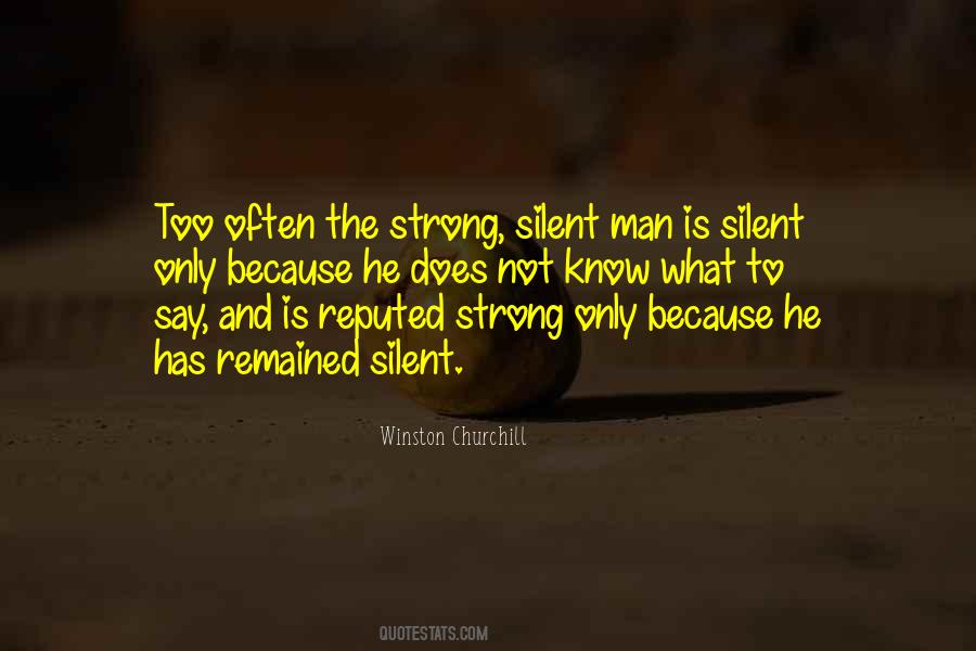 Quotes About Silent Strength #1128294
