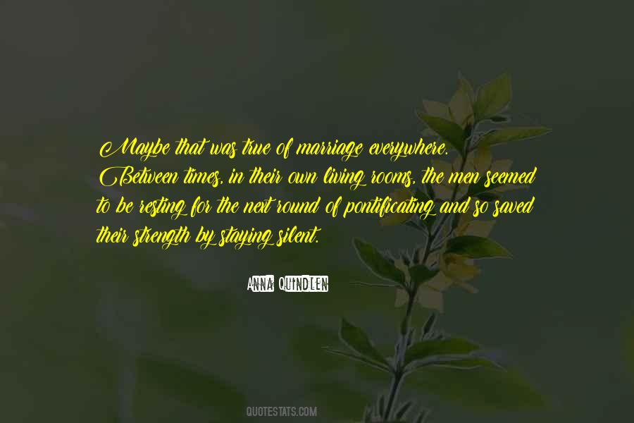 Quotes About Silent Strength #1605566
