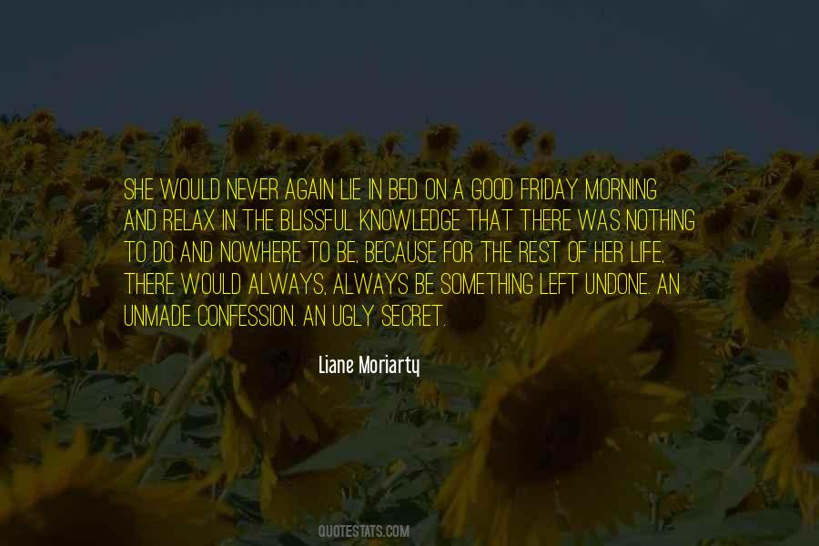 Quotes About Being The One Left Behind #2511