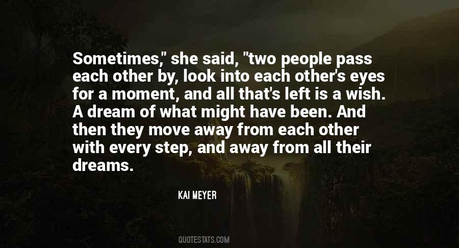 Quotes About Being The One Left Behind #4250