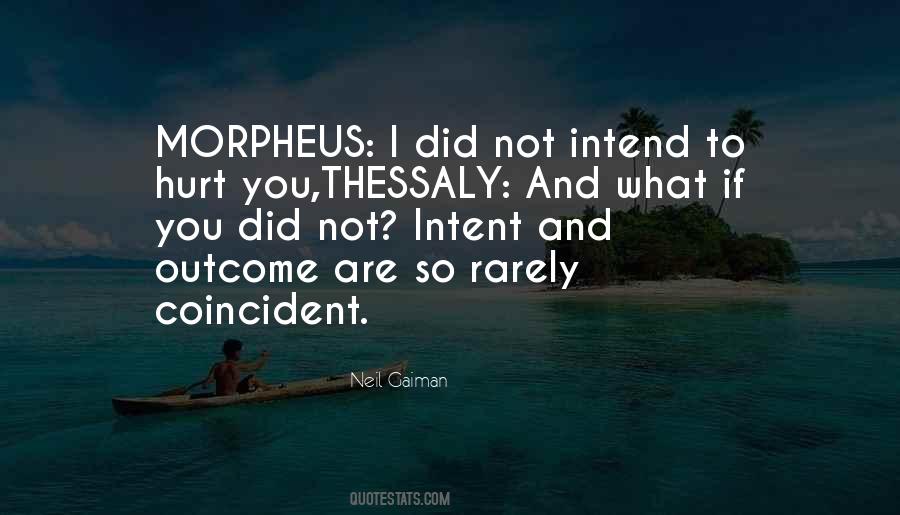 Quotes About Morpheus #1142961