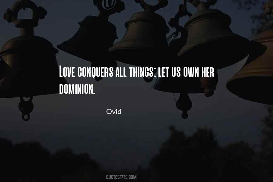 Quotes About Love Conquers All #1024290