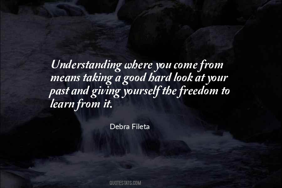 Learn From It Quotes #1741127