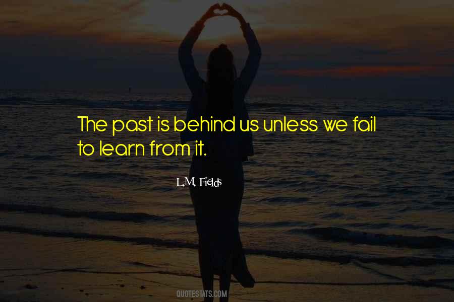 Learn From It Quotes #370214
