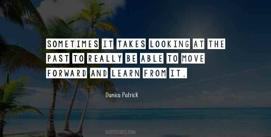 Learn From It Quotes #967733