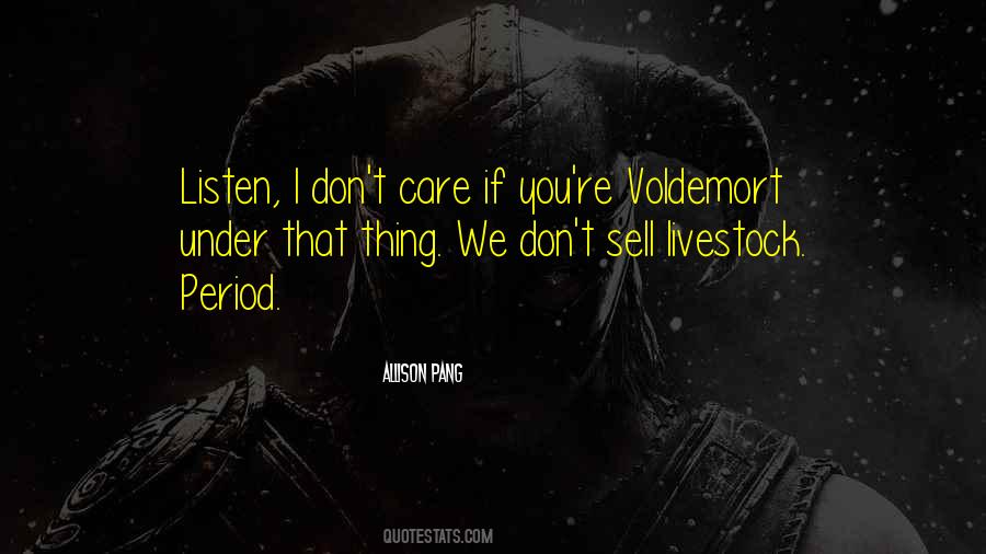 Quotes About Voldemort #424082