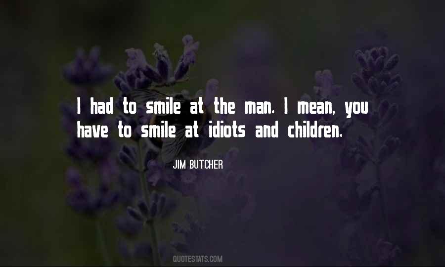 Quotes About To Smile #1166579