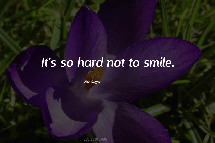 Quotes About To Smile #1268419