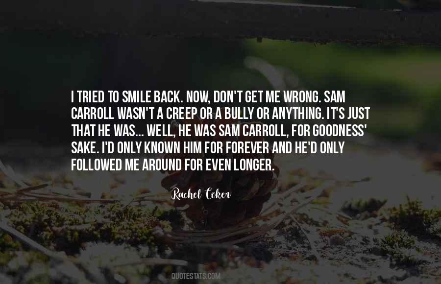 Quotes About To Smile #1340825