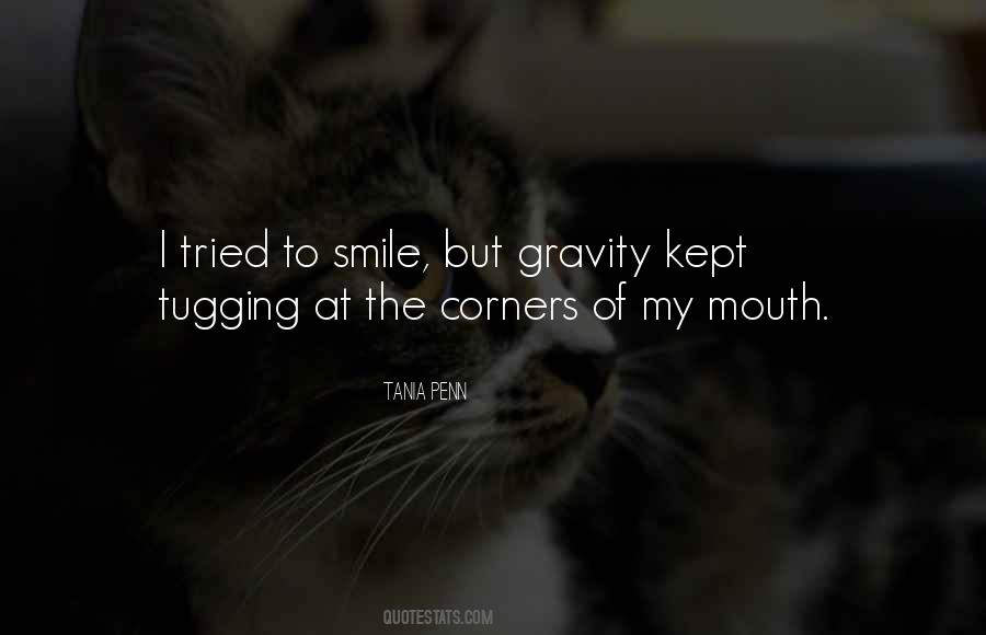 Quotes About To Smile #912219