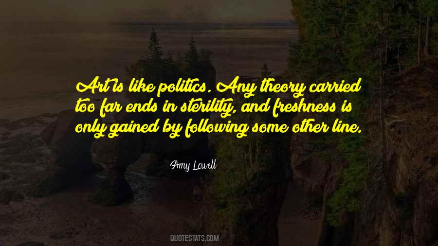 Quotes About Politics And Art #1489784