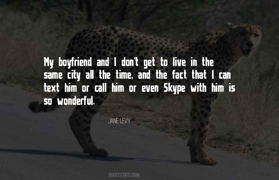 Quotes About A Wonderful Boyfriend #1798671