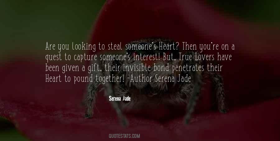 Steal Heart Quotes #787416