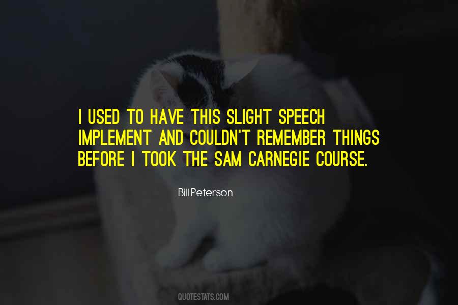 Quotes About Speech #1773011