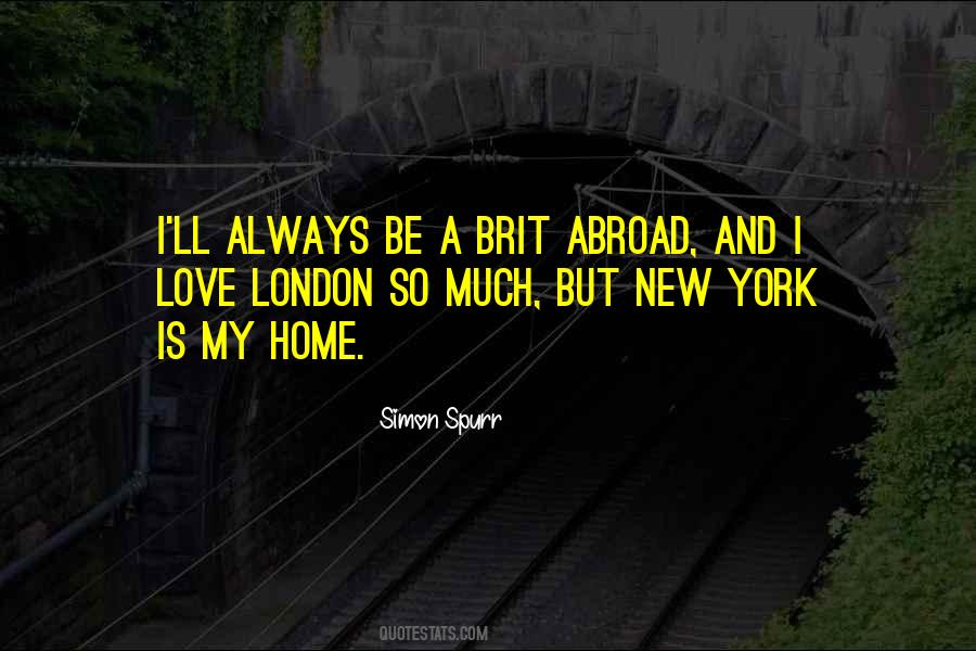 Quotes About My New Home #1107383