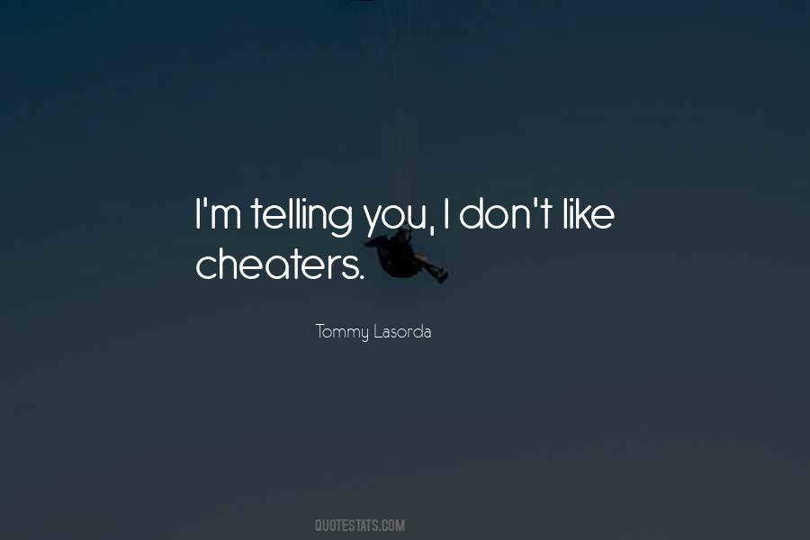 Quotes About Cheaters #1027121