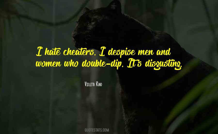 Quotes About Cheaters #1823548
