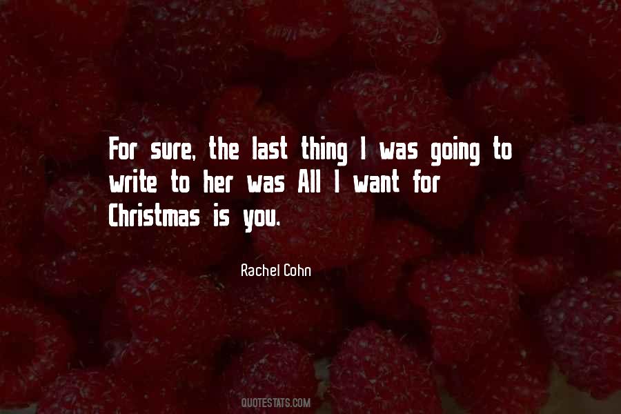 Christmas Is Quotes #1150031