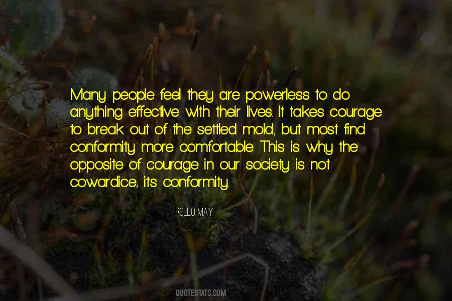 Quotes About Society And Conformity #273795