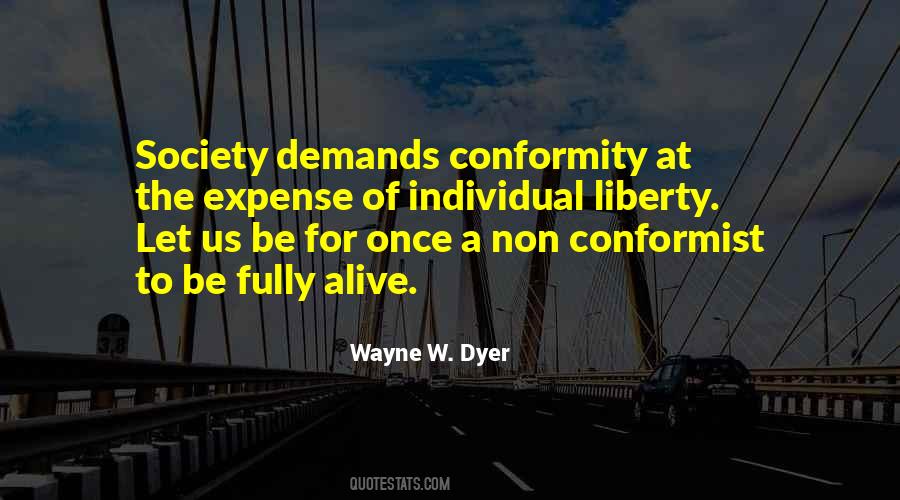 Quotes About Society And Conformity #322653