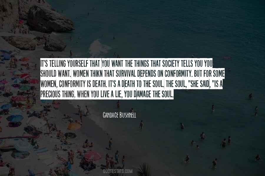 Quotes About Society And Conformity #879768