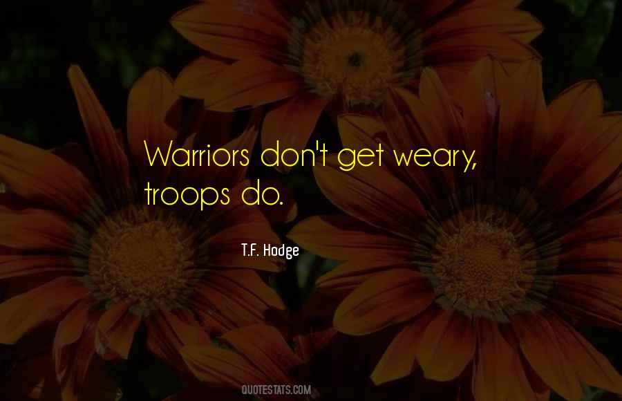 Quotes About Troop #1390750