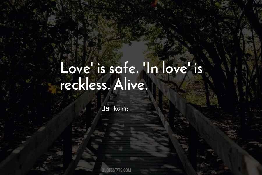 Quotes About Reckless #1265296