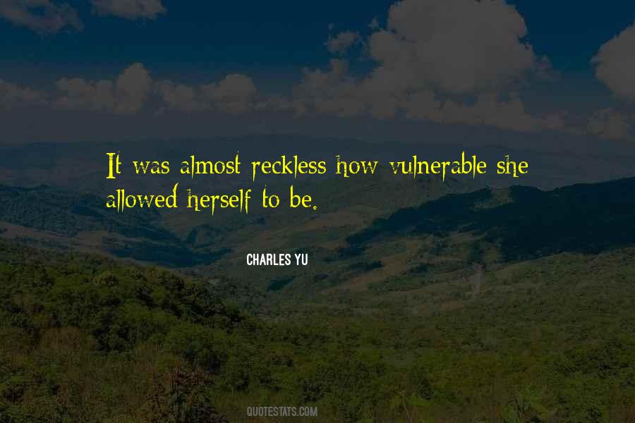 Quotes About Reckless #862075