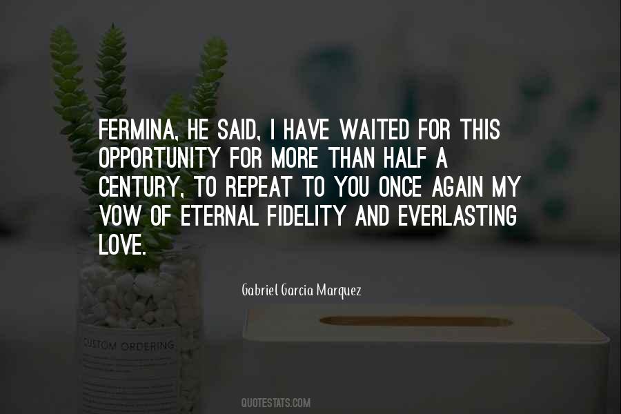 Love And Fidelity Quotes #1581359