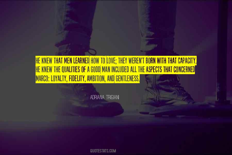Love And Fidelity Quotes #437754