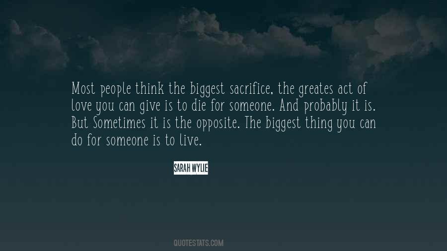 Quotes About Sacrifice Love #149274