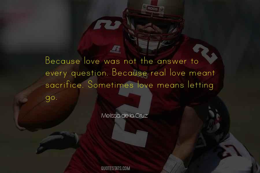 Quotes About Sacrifice Love #242237