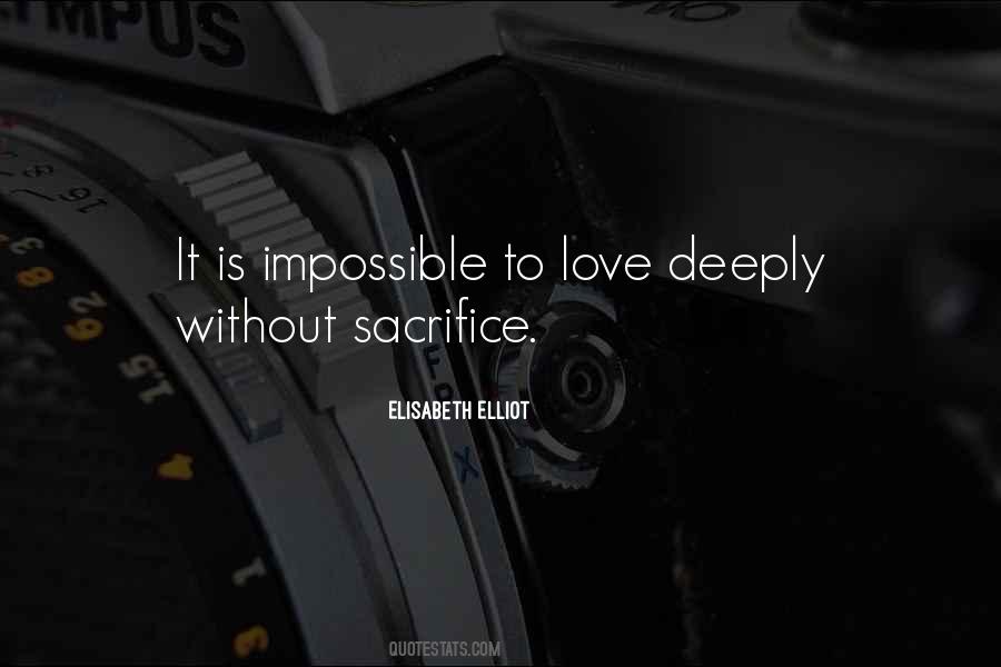 Quotes About Sacrifice Love #349148