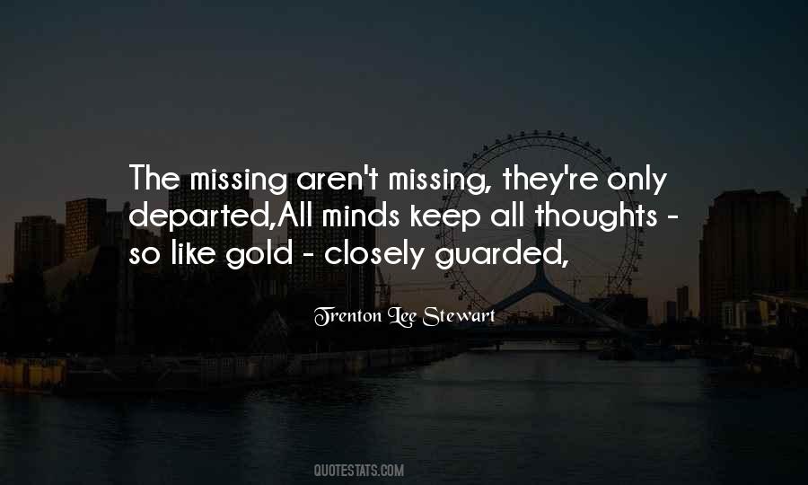 Quotes About Missing #700750