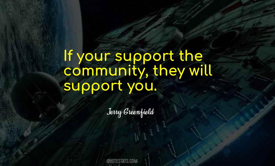 Quotes About Community Support #694812