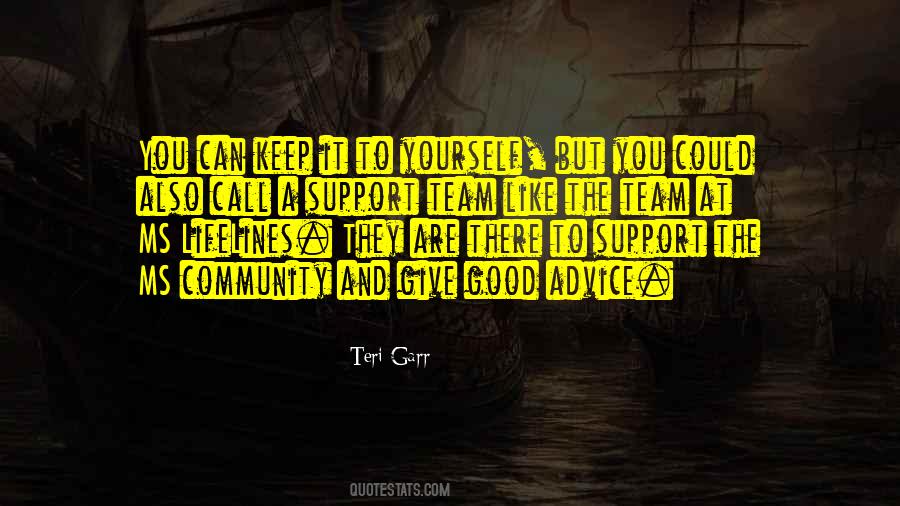 Quotes About Community Support #968294