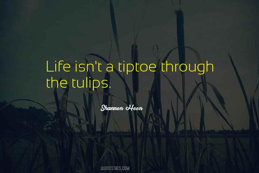 Quotes About Tulips #554199